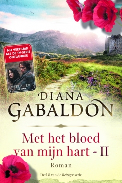 Diana Gabaldon - Met het bloed van mijn hart II