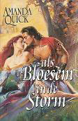 Als bloesem in de storm - Amanda Quick
