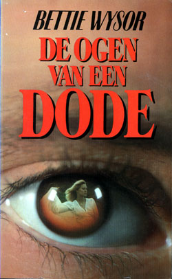 De ogen van een dode - Bettie Wysor