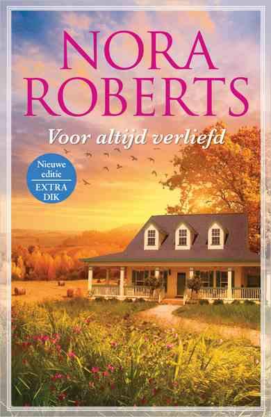 Nora Roberts - Voor altijd verliefd